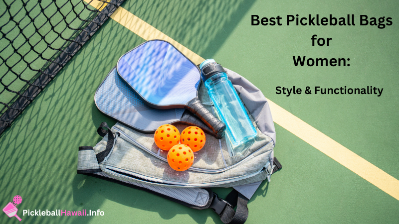 Best Pickleball Bags For Women